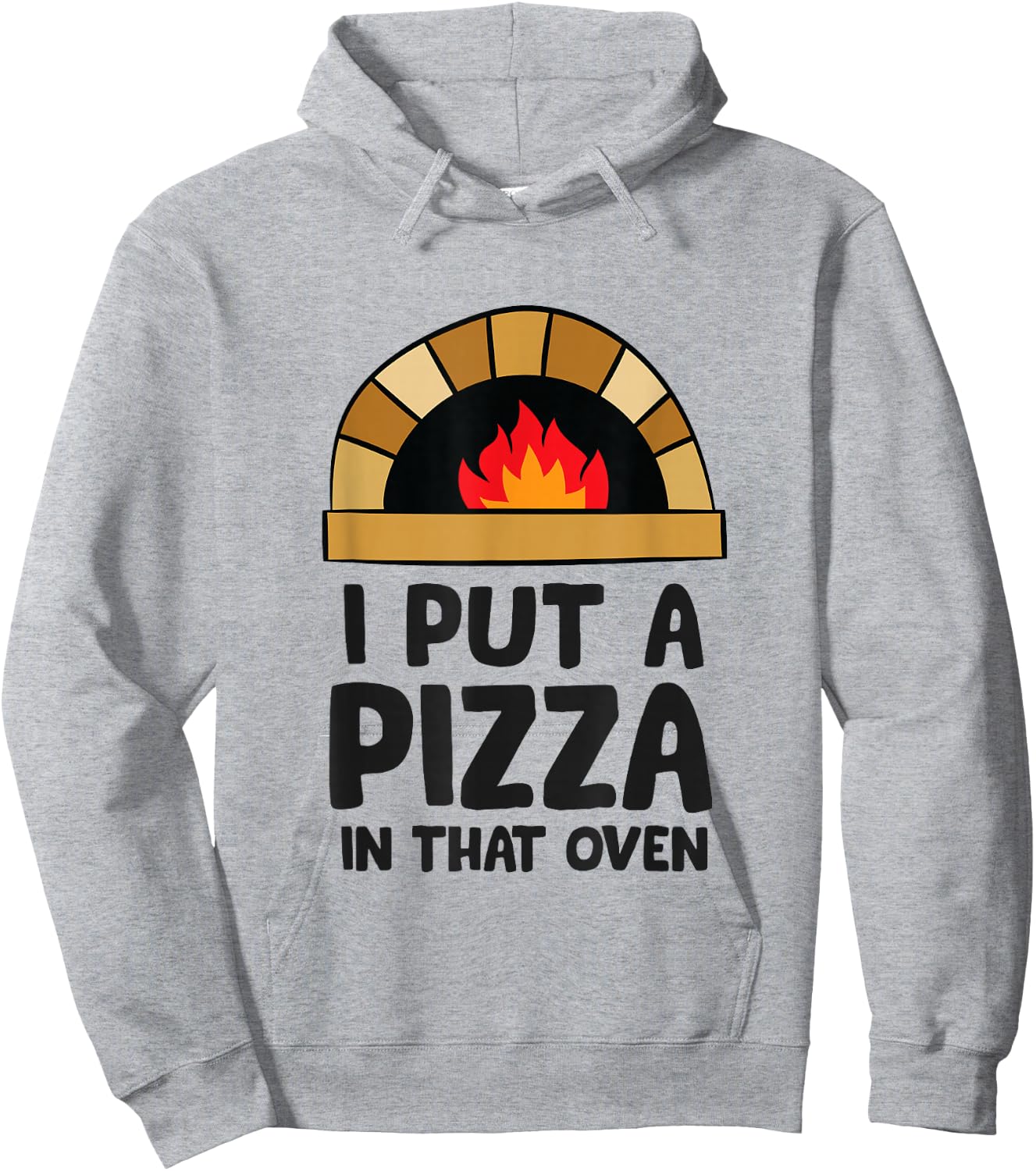 Pregnancy I Put A Pizza In That Oven Pregnancy Men Hoodie - Hoodie | Ash