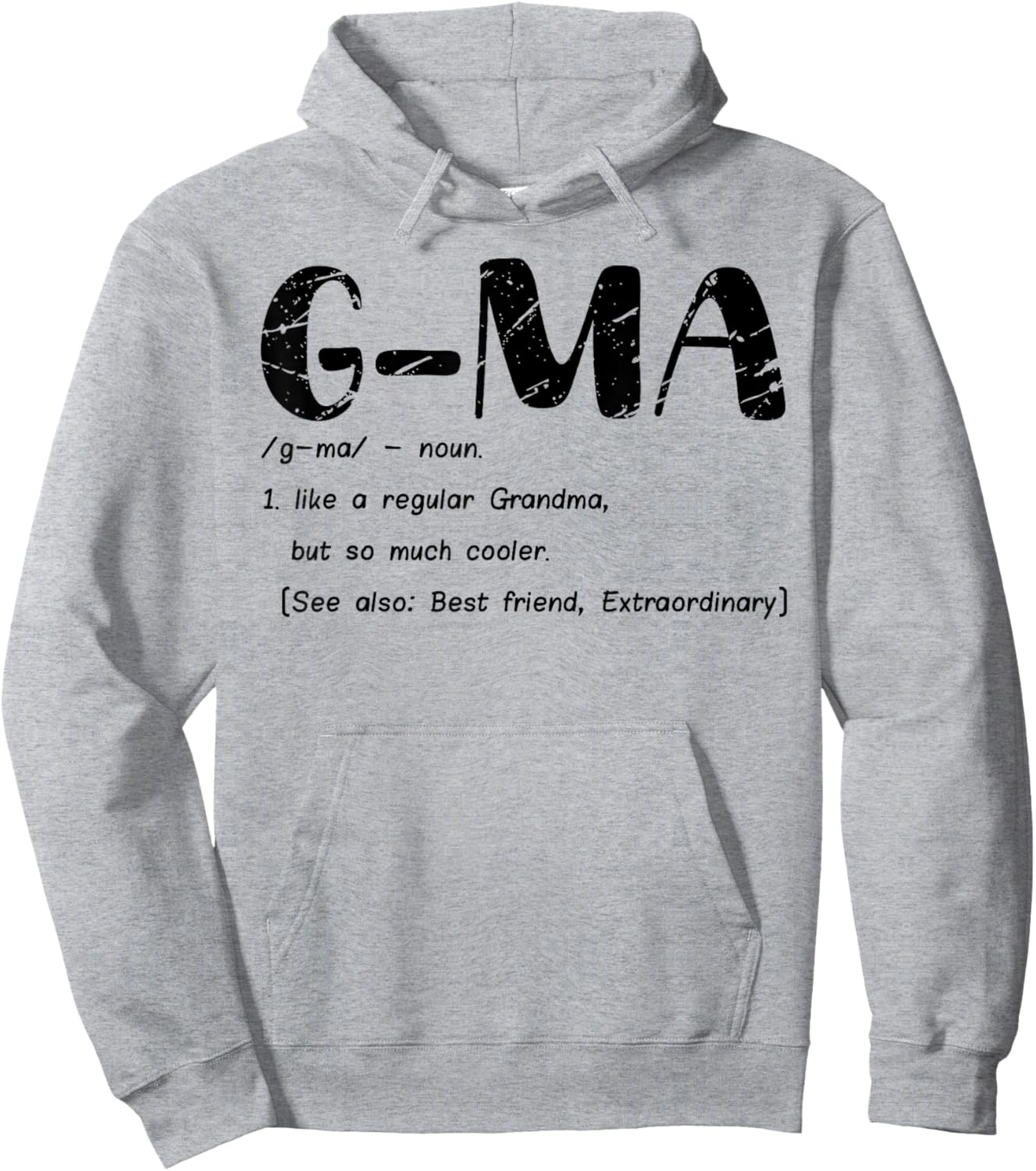 G-Ma Like a Regular Grandma but Cooler Cute G-ma Definition Hoodie - Hoodie | Ash