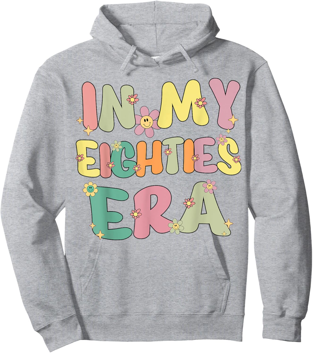 In My Eighties Era Groovy In My 80's Eighties Birthday Party Hoodie - Hoodie | Ash