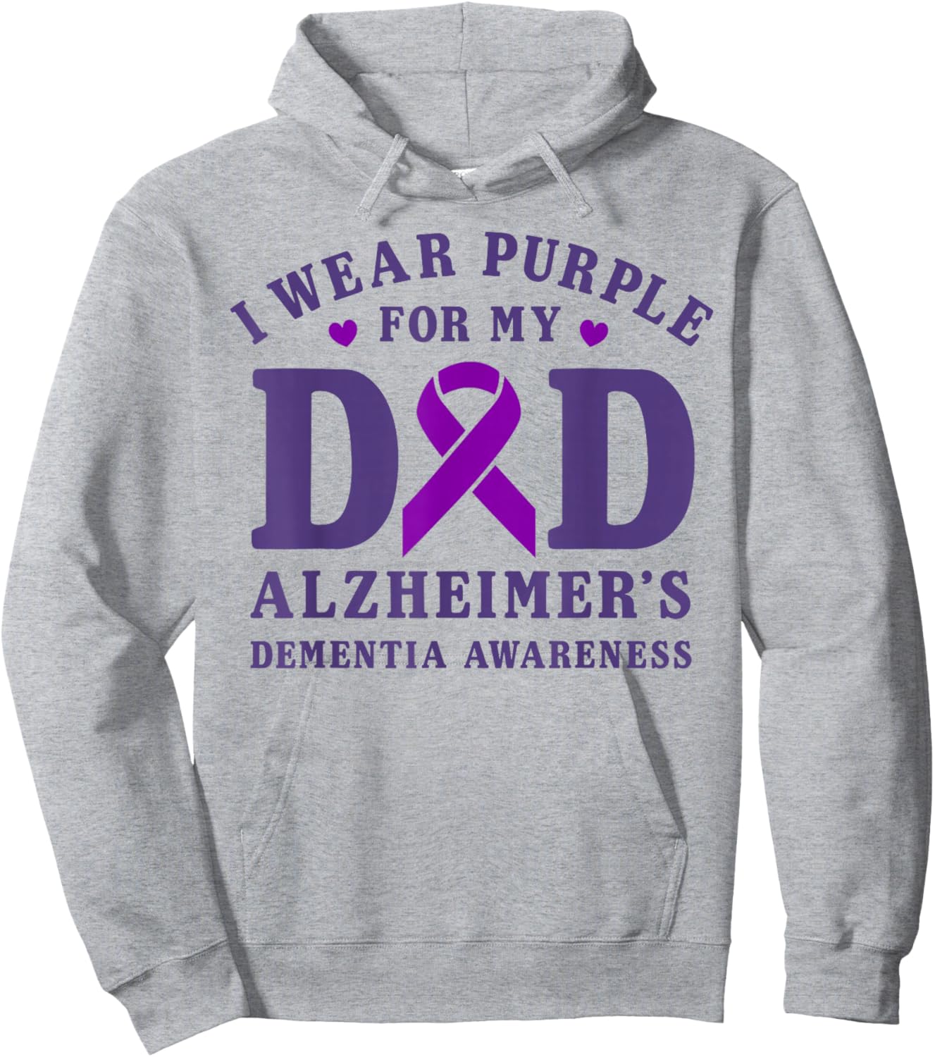 I Wear Purple For My Dad Alzheimer's Dementia Awareness Day Hoodie - Hoodie | Ash