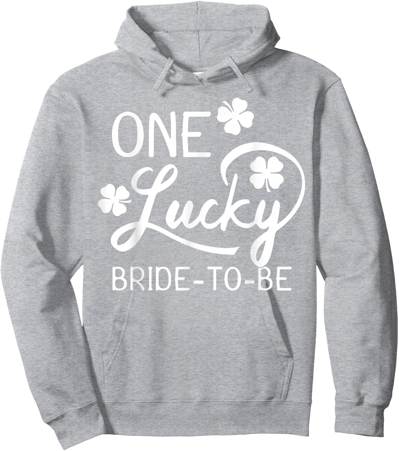 One Lucky Bride-To-Be St. Patrick's Day Hoodie - Hoodie | Ash