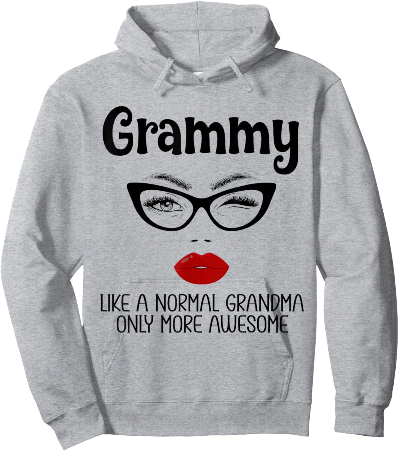 Grammy Like A Normal Grandma Only More Awesome Funny Grammy Hoodie - Hoodie | Ash