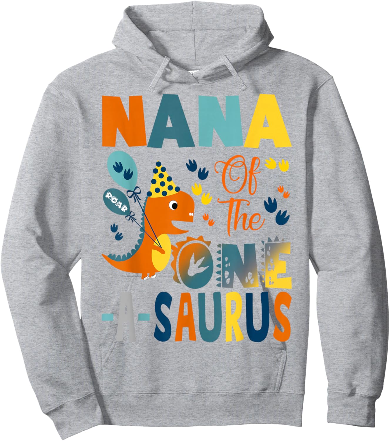 Nana of The One-A-Saurus 1st Birthday Boy Dinosaur Hoodie - Hoodie | Ash