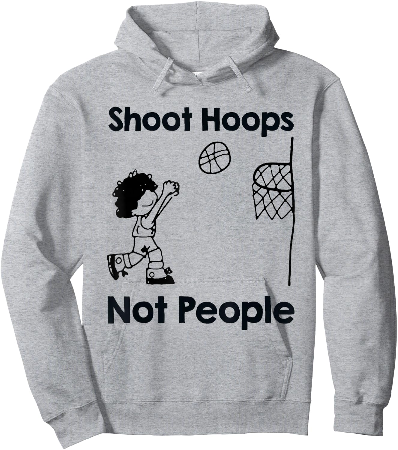 Shoot Hoops Not People Basketball Gift Hoodie - Hoodie | Ash