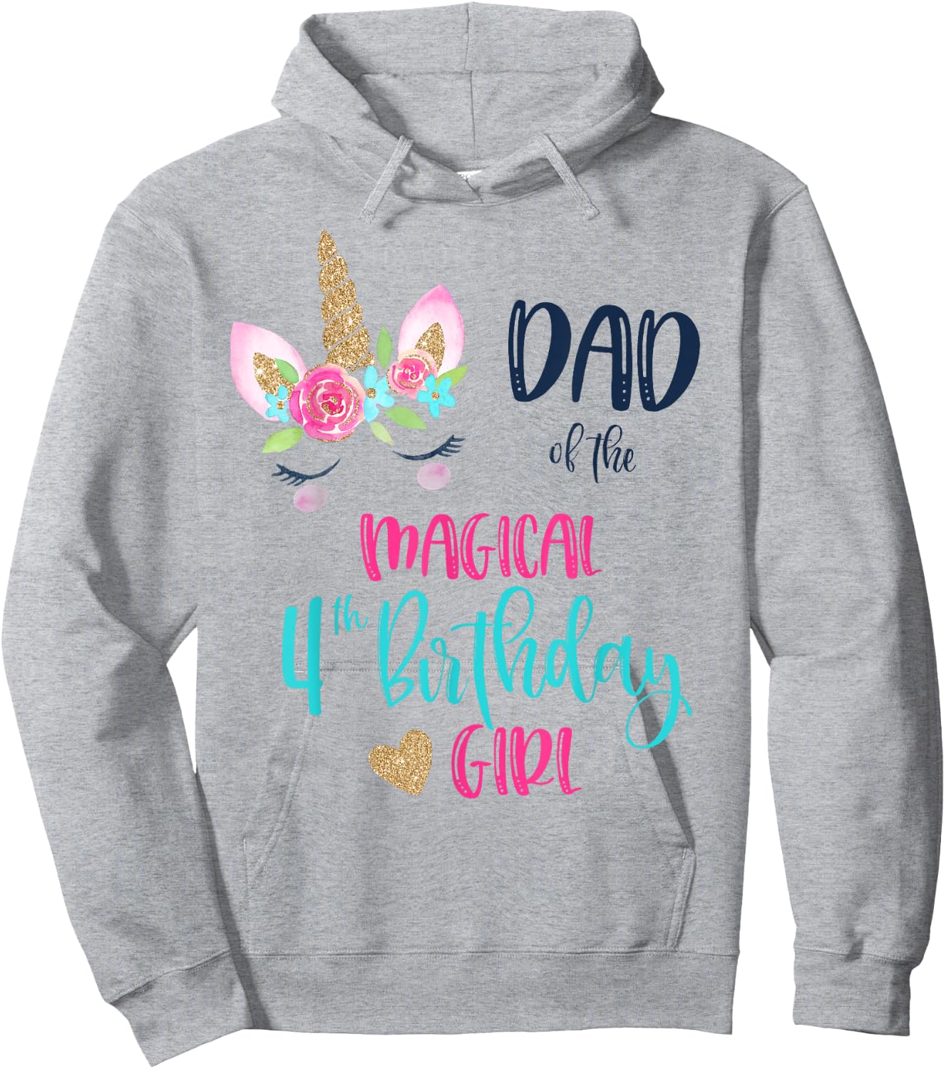 Unicorn Dad of the 4th Birthday Girl Shirt Matching Papa Hoodie - Hoodie | Ash