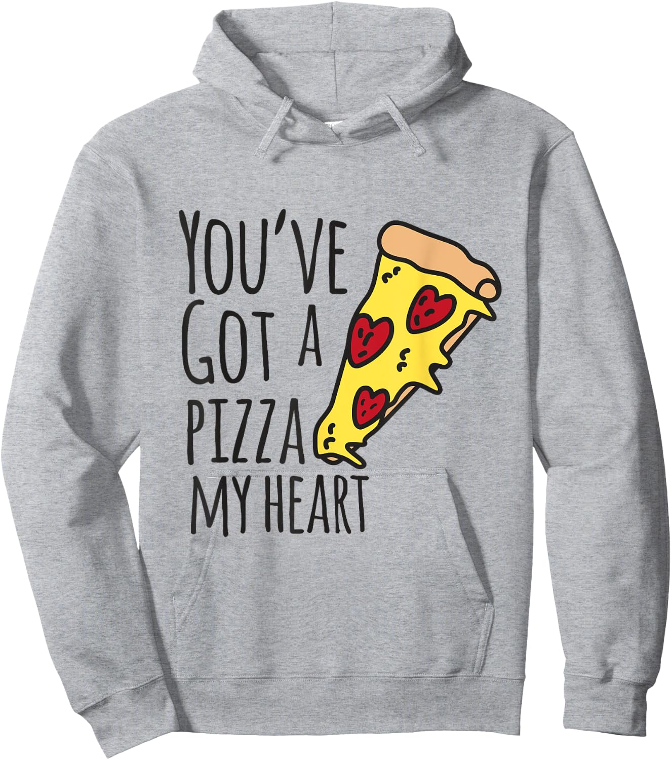You've Got A Pizza My Heart Cute Valentines Shirt Hoodie - Hoodie | Ash