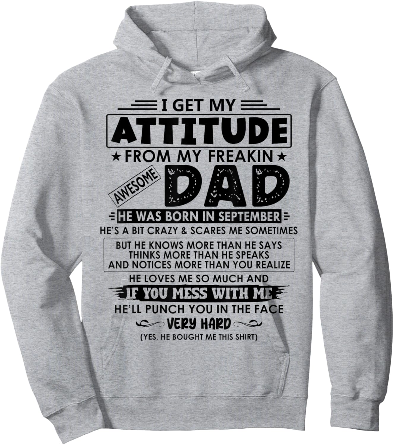 My Freaking Awesome Dad He Was Born In September Hoodie - Hoodie | Ash