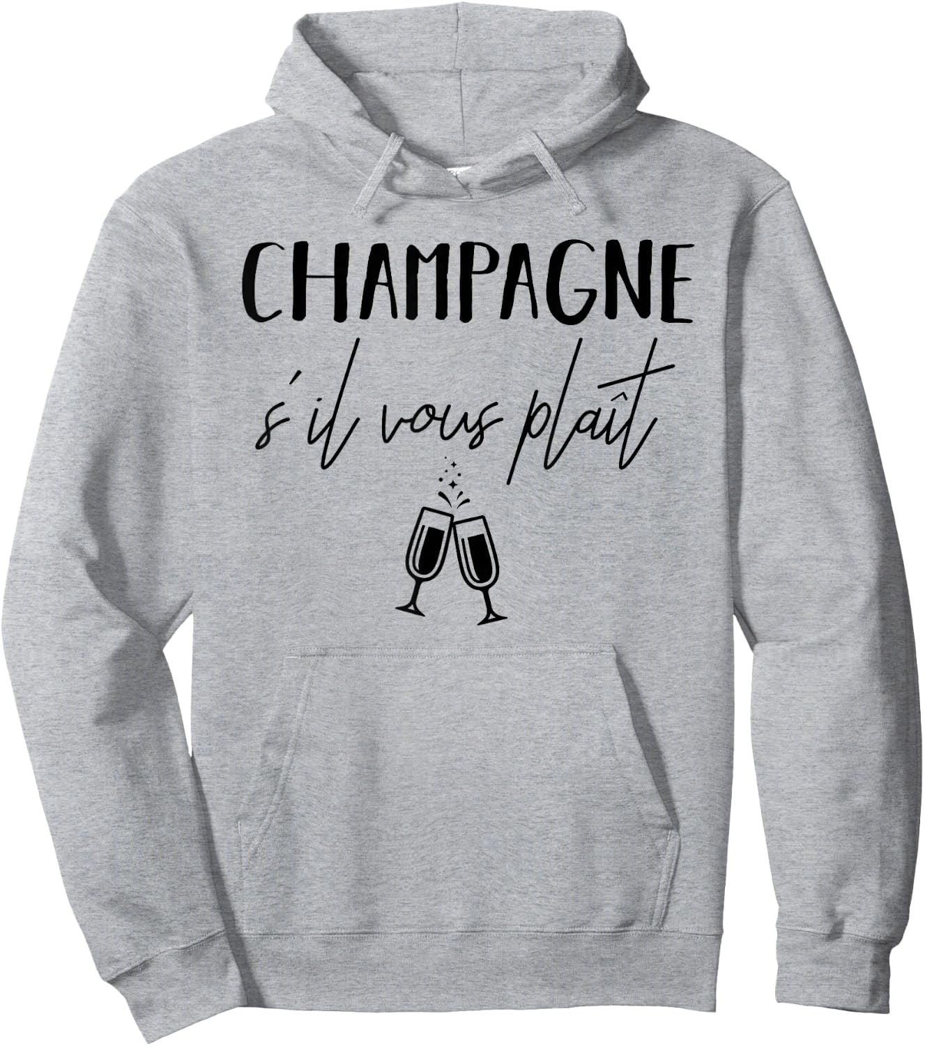 Champagne Please S'il Vous Plaît French Language Hoodie - Hoodie | Ash
