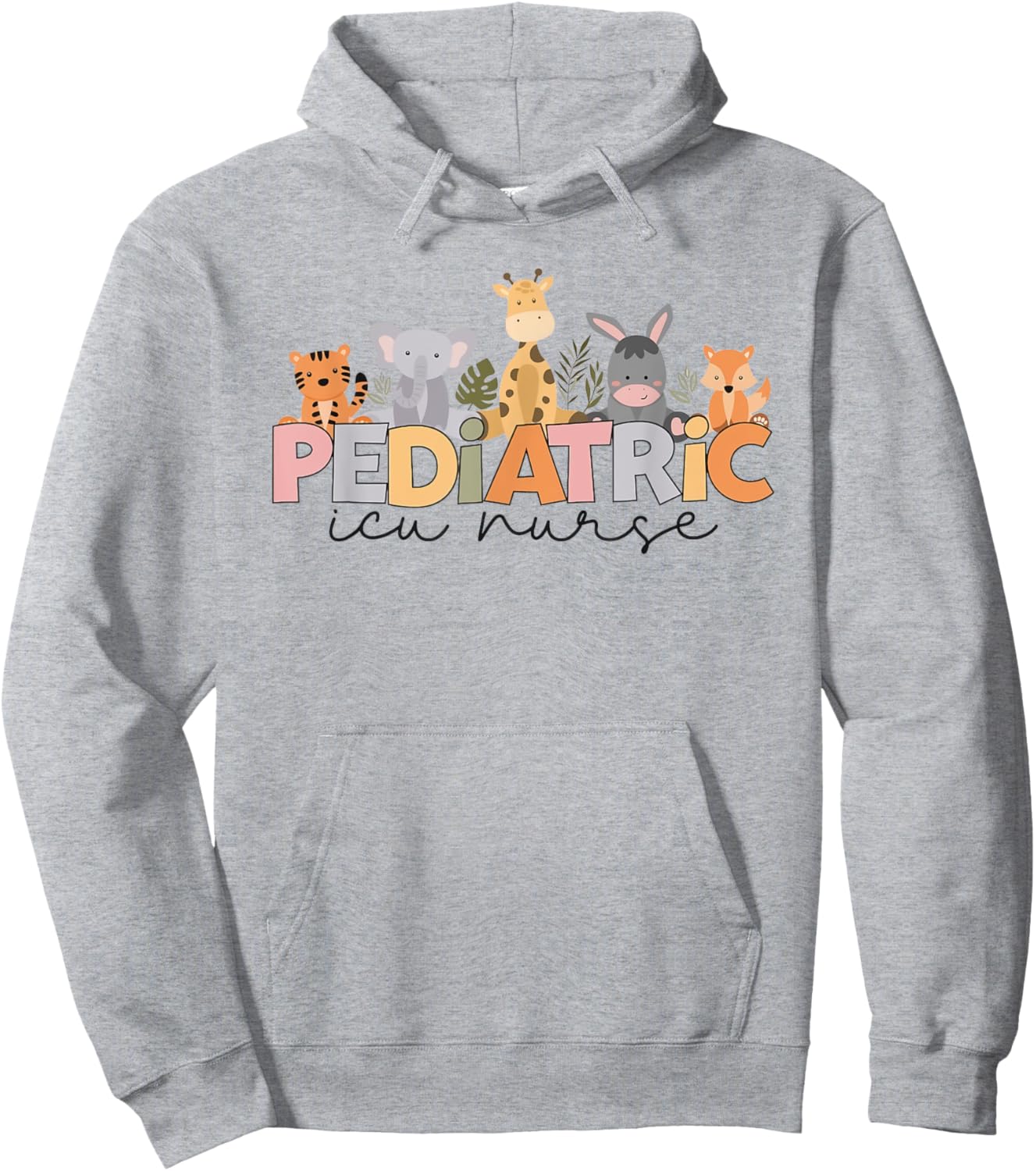 Pediatric ICU Nurse PICU Nurse Animals Nurse appreciation Hoodie - Hoodie | Ash