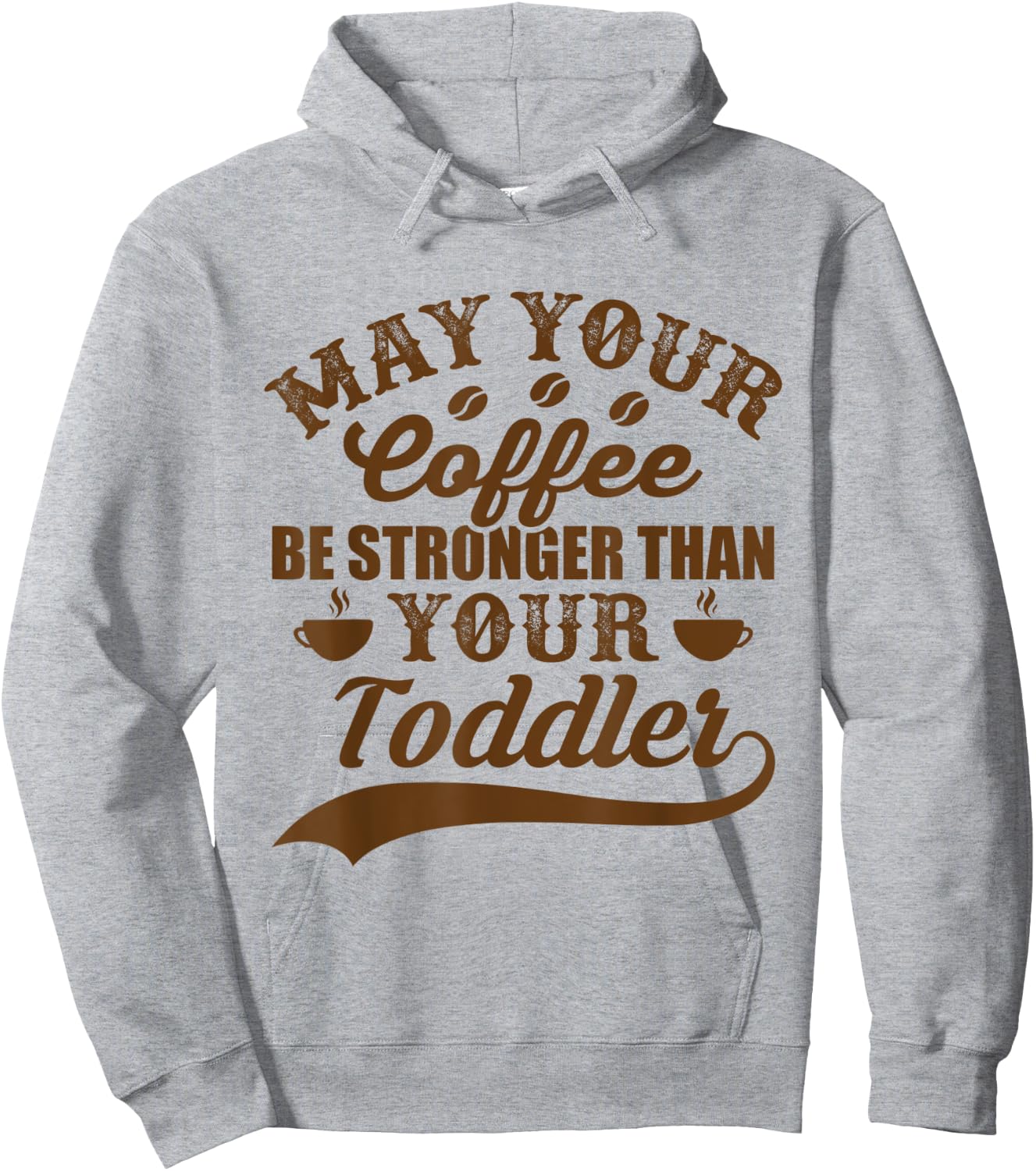 Funny May Your Coffee Be Stronger Than Daughter's Toddler Hoodie - Hoodie | Ash