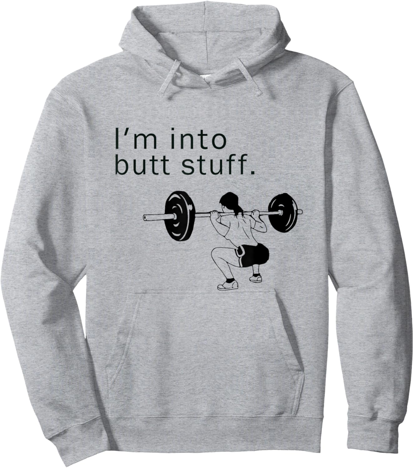 I'm into butt stuff funny gym workout Hoodie - Hoodie | Ash