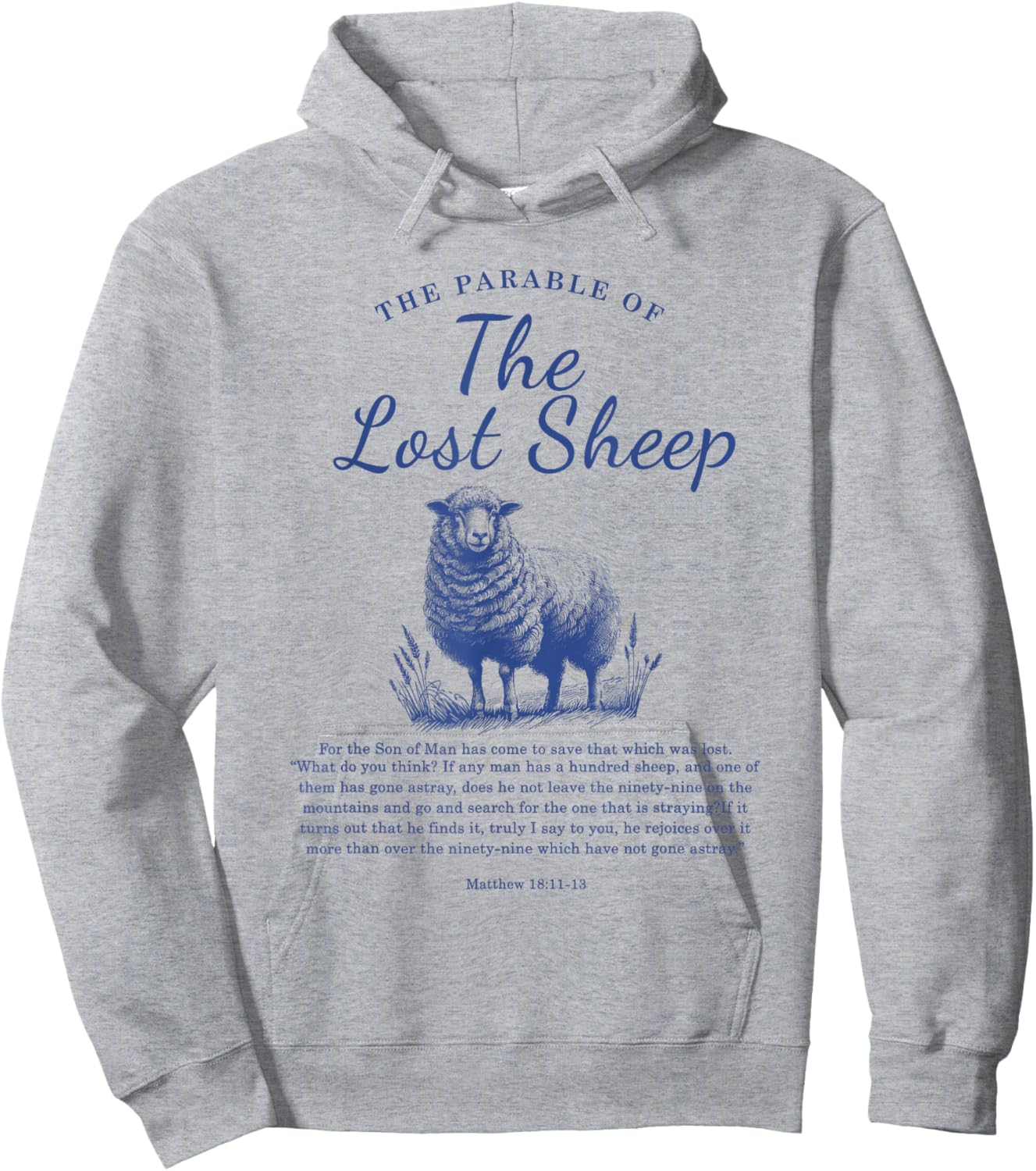 Parable Of The Lost Sheep Christian Bible Verse Matthew 18 Hoodie - Hoodie | Ash