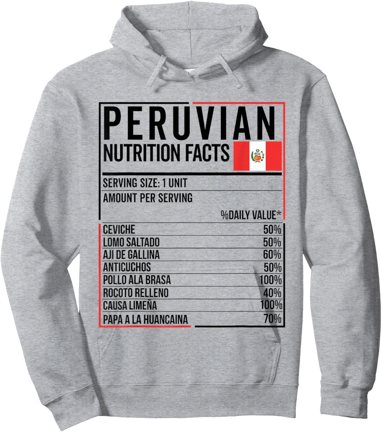 Peruvian Nutrition Facts Food Camiseta Peru Comida Peruana Hoodie - Hoodie | Ash
