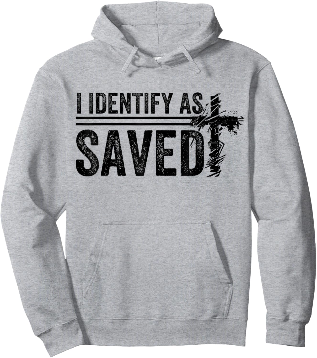 I Identify As Saved men women Hoodie - Hoodie | Ash