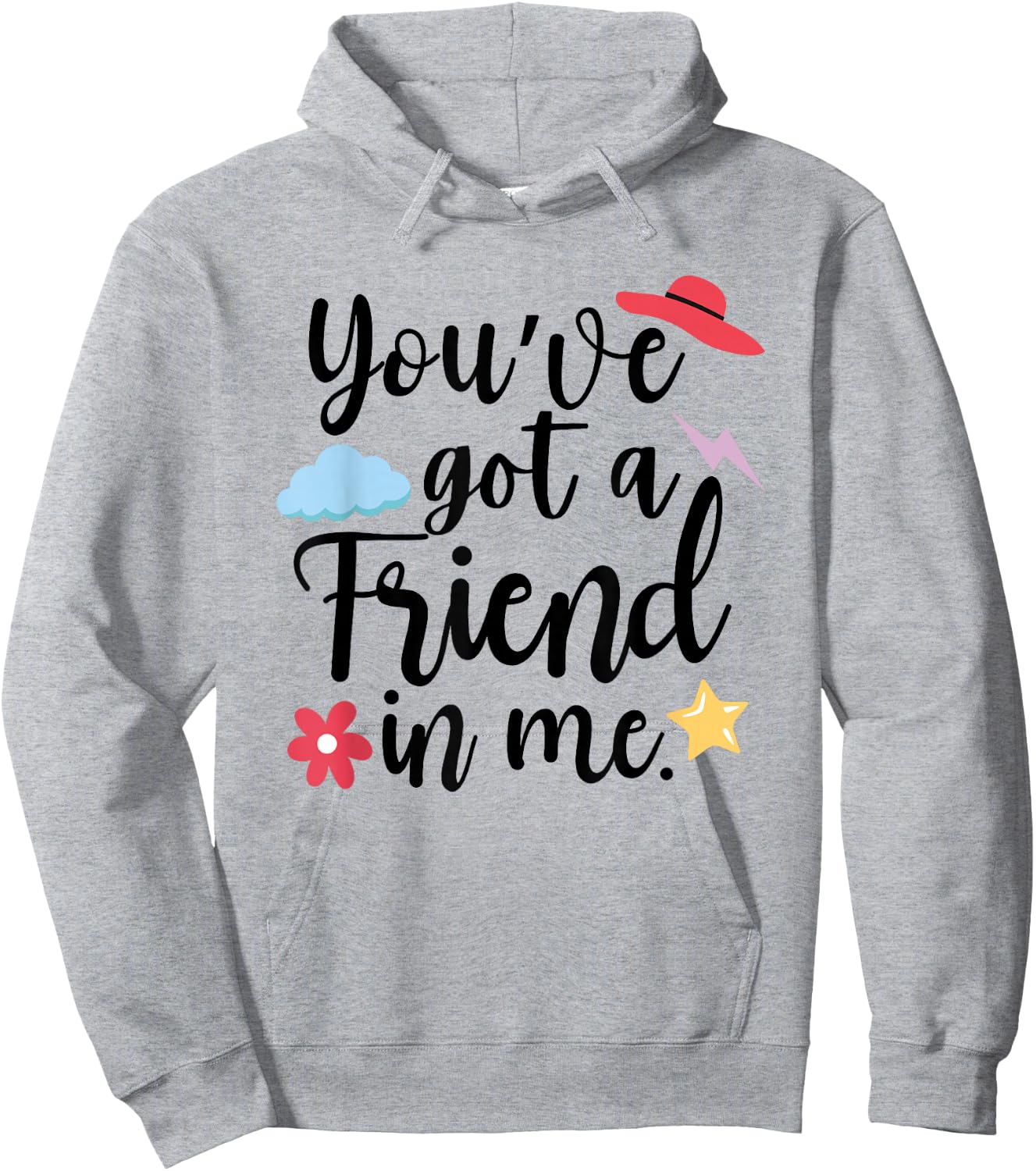 International Friendship Day You've Got a Friend in Me Team Hoodie - Hoodie | Ash