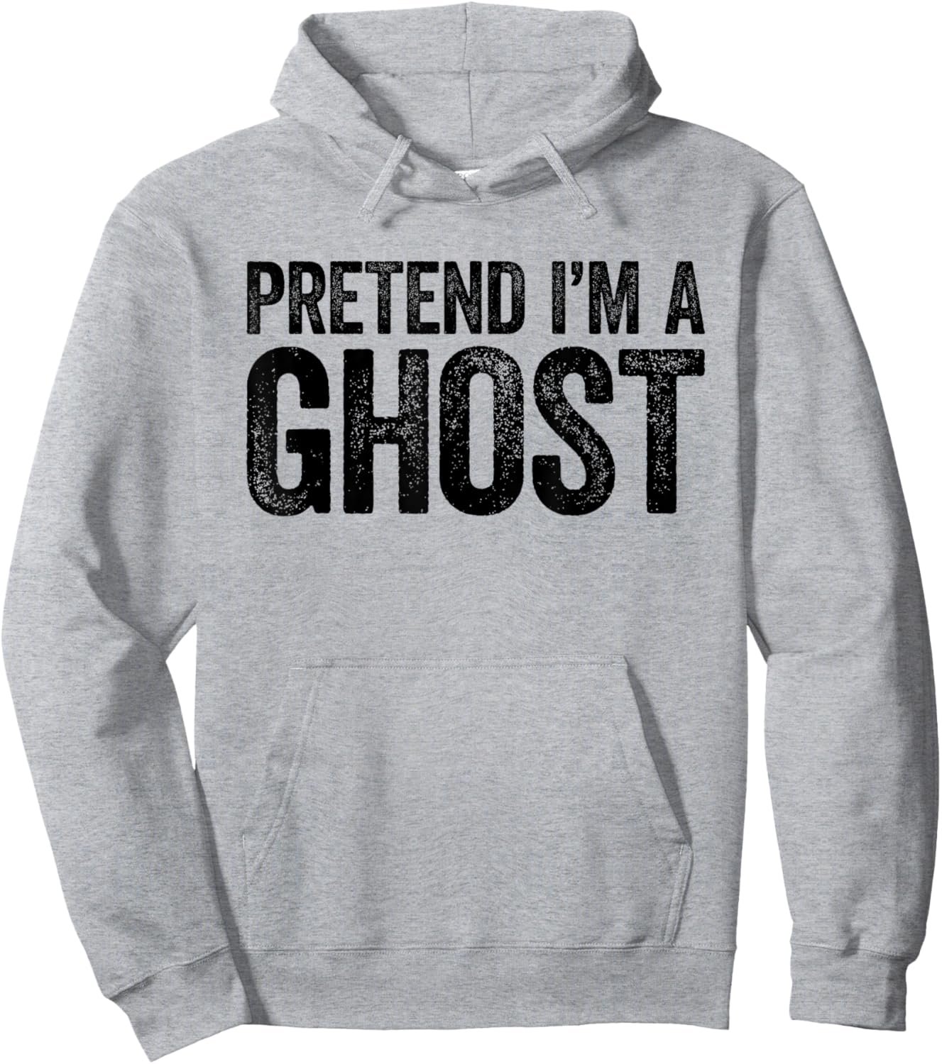 Pretend I'm A Ghost Shirt Adult Kids Men Women Costume Hoodie - Hoodie | Ash