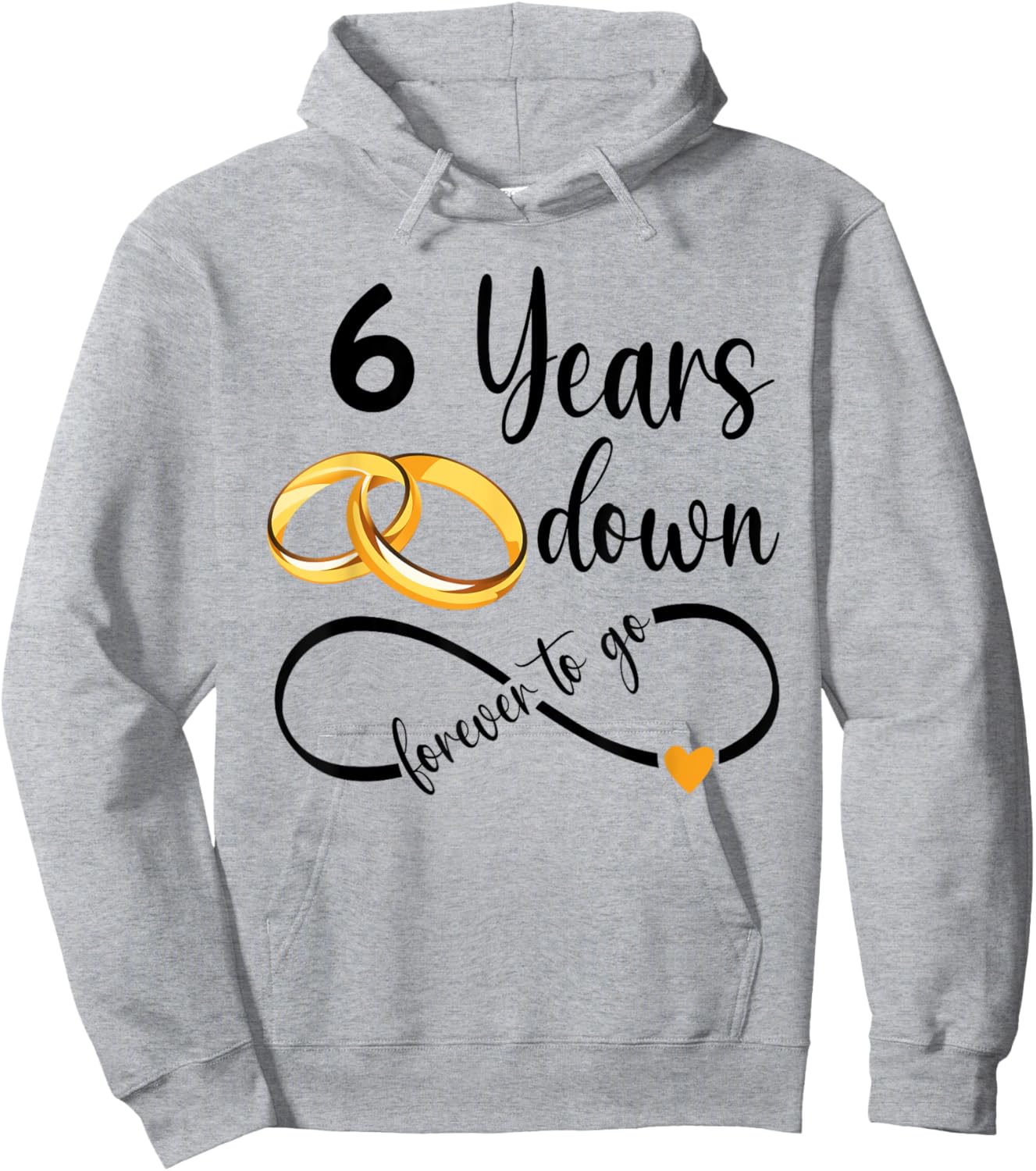 6 Years Down Forever To Go Couple 6th Wedding Anniversary Hoodie - Hoodie | Ash