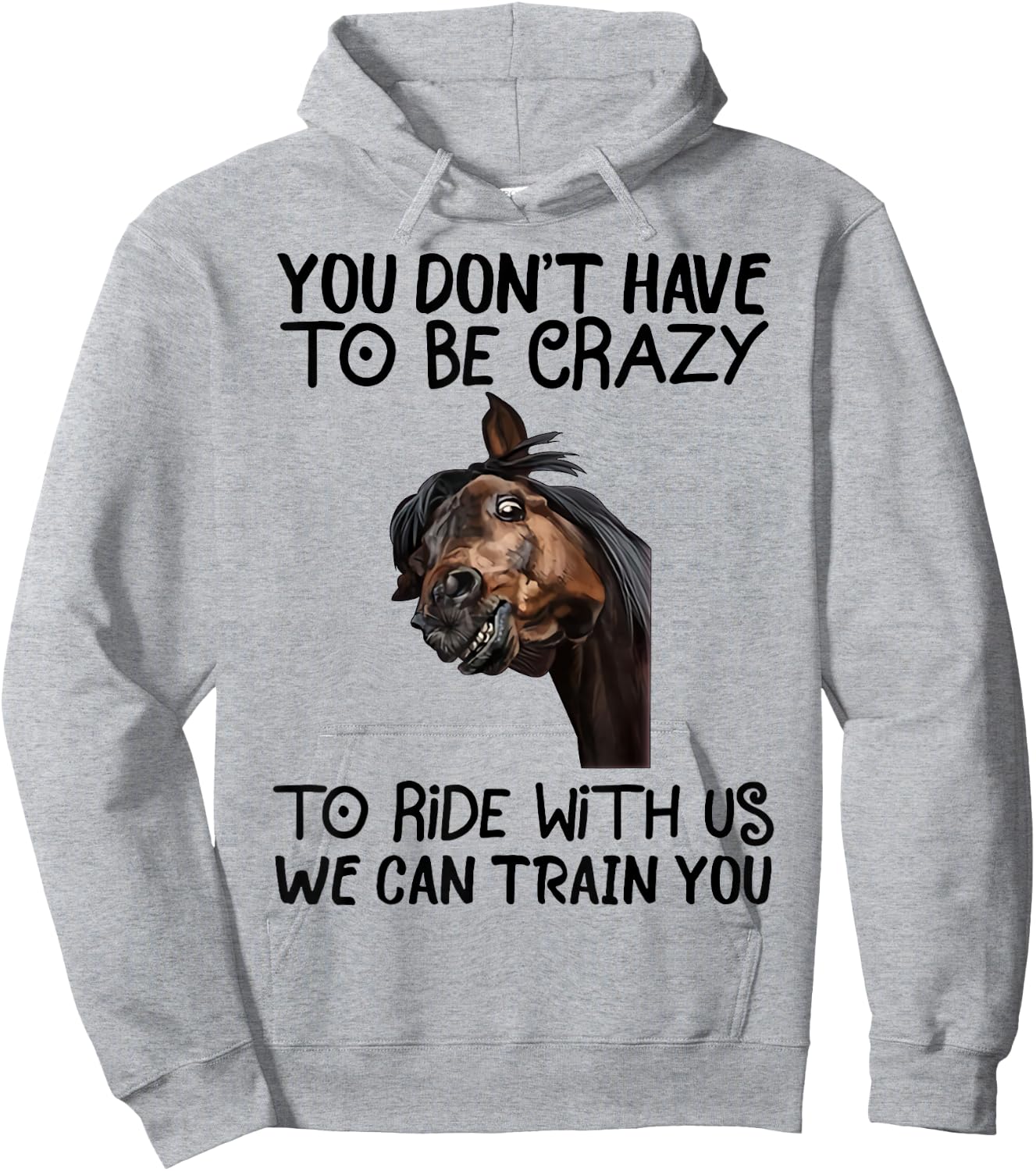 Horse Riding Equestrian Themed Gifts for Horse Lovers Funny Hoodie - Hoodie | Ash
