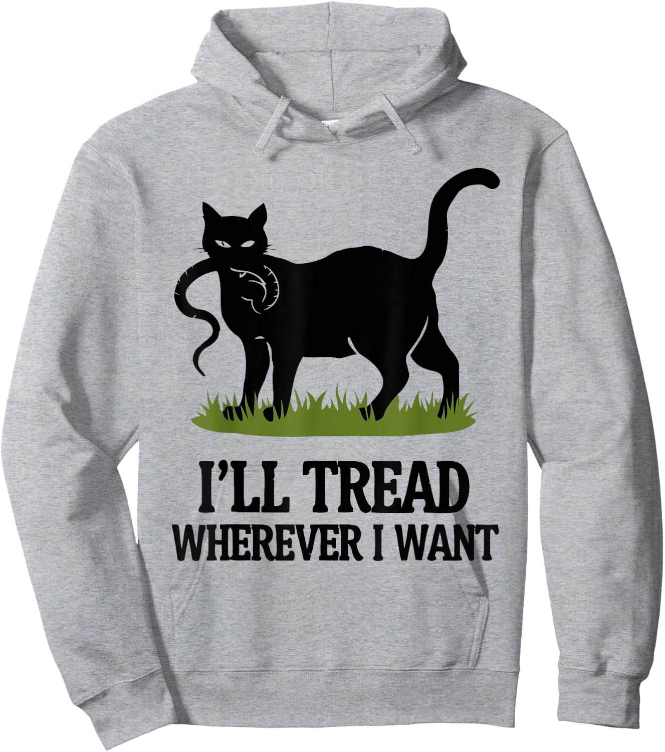I'll Tread Wherever I Want ,Funny Cat Rebellio Hoodie - Hoodie | Ash