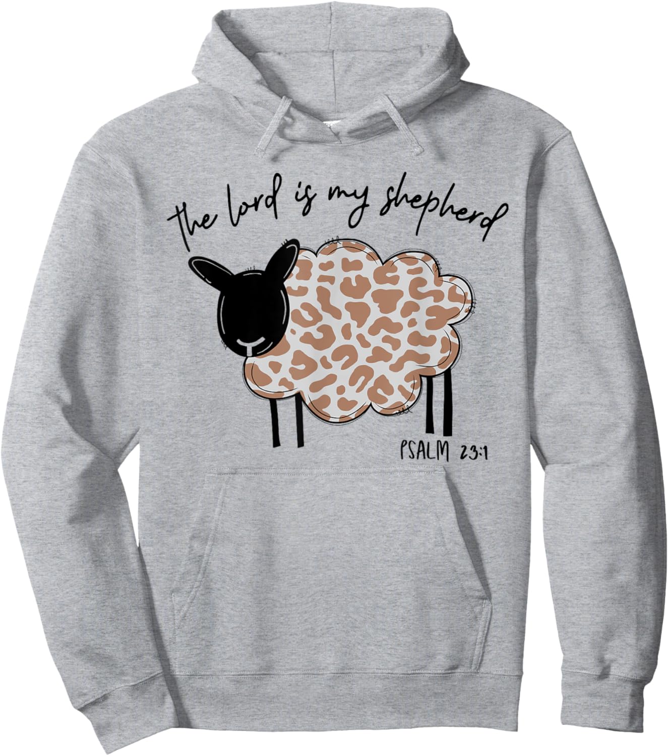 The Lord Is My Shepherd Lord's Prayer Christian Easter Jesus Hoodie - Hoodie | Ash