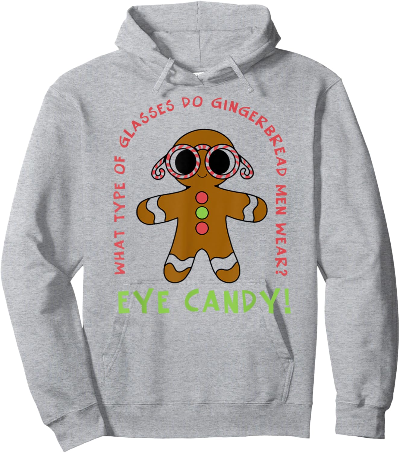 Christmas - Eye Candy Pun Hoodie - Hoodie | Ash