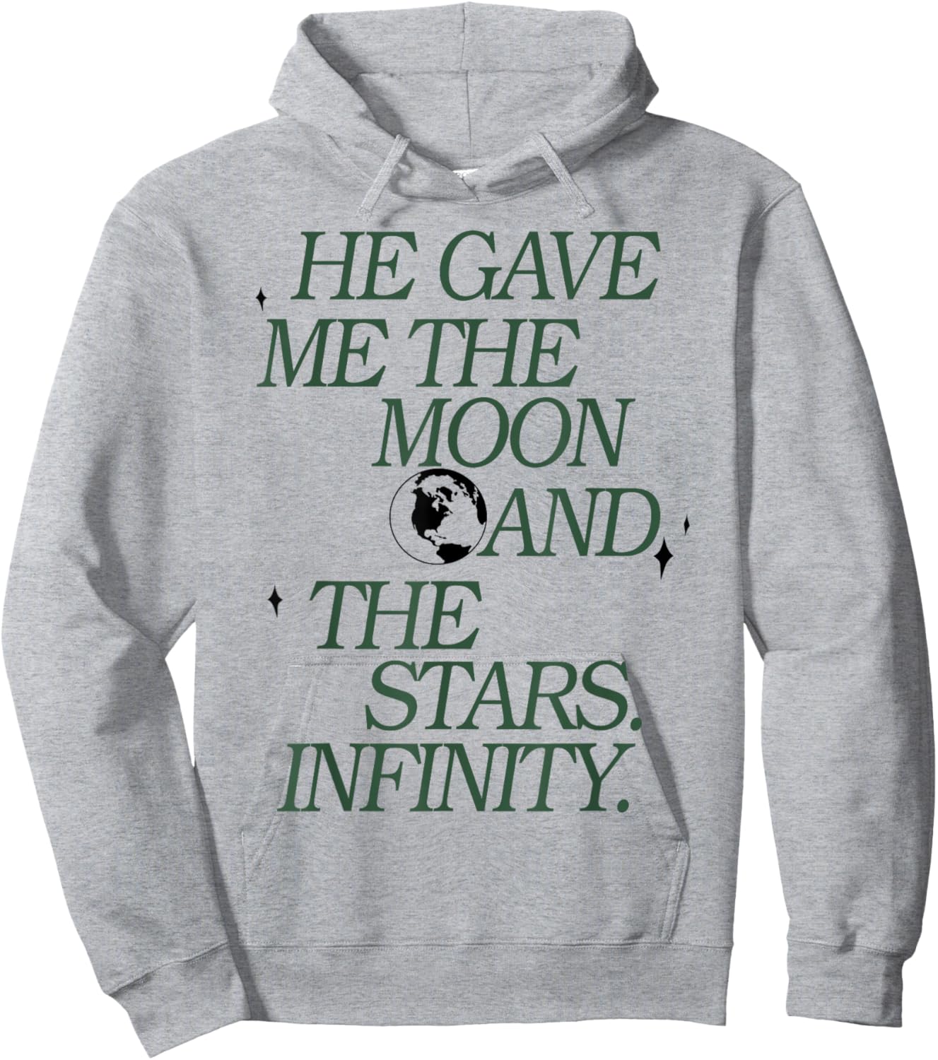 He Gave Me The Moon And The Stars Infinity Hoodie - Hoodie | Ash