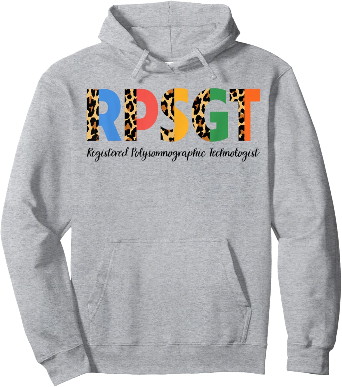 Sleep Medicine RPSGT Registered Polysomnography Technologist Hoodie - Hoodie | Ash