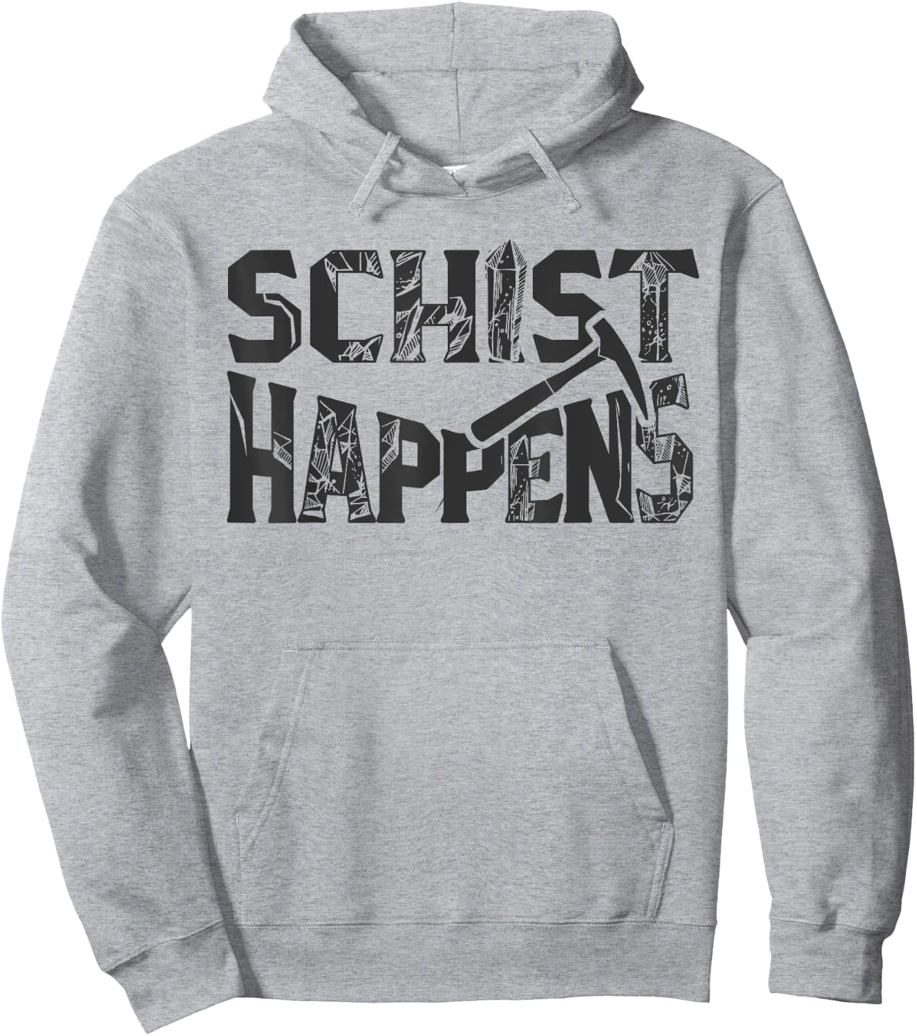 Schist Happens Funny Rock Geology Geologist Gift Hoodie - Hoodie | Ash