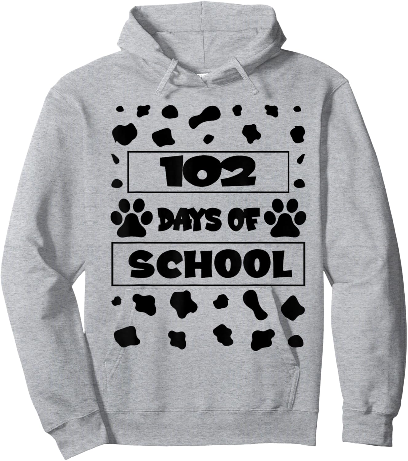 102nd Day of School Today For Dalmatian Dog Lovers 102 days Hoodie - Hoodie | Ash