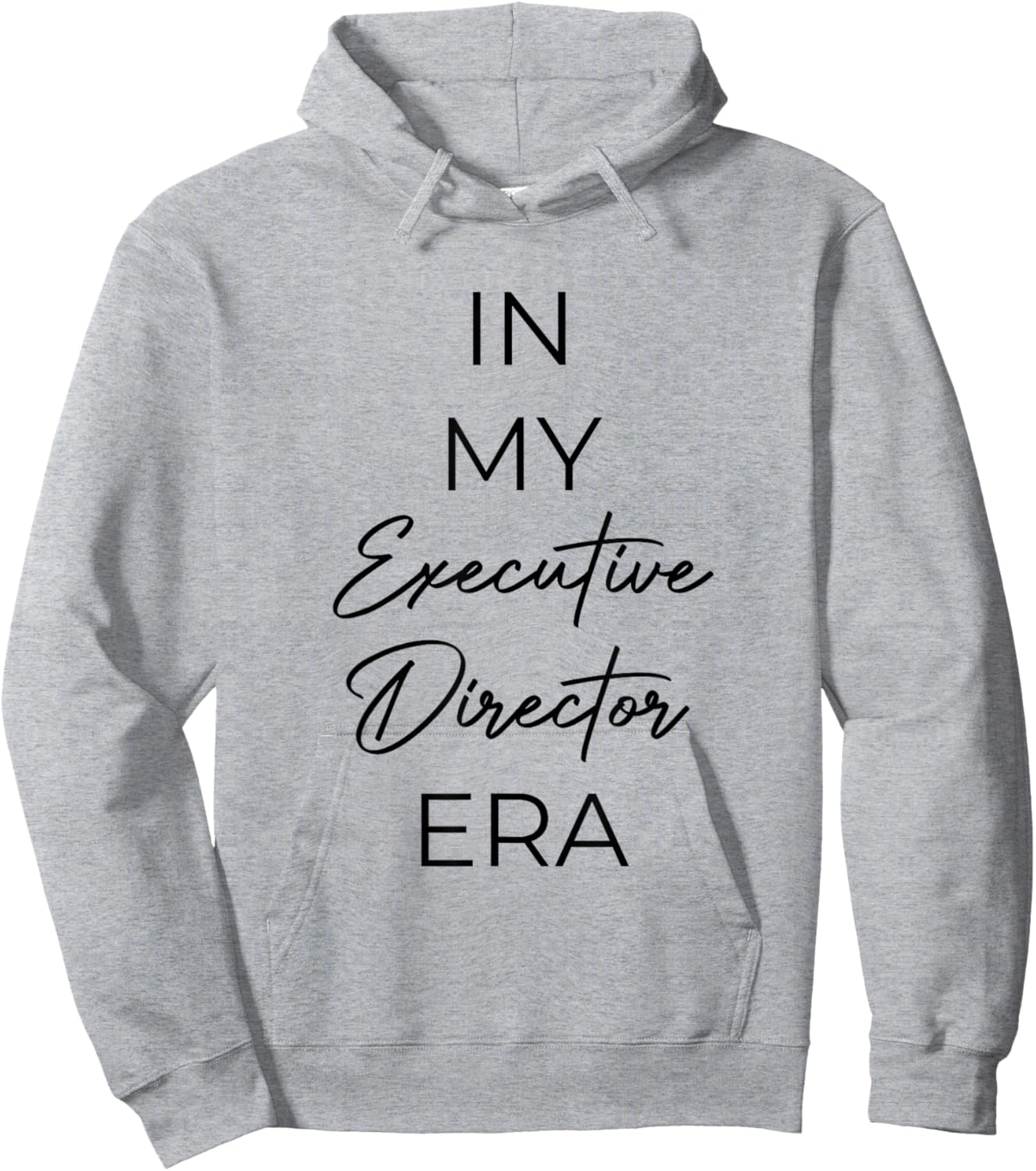 In my Executive Director era Hoodie - Hoodie | Ash