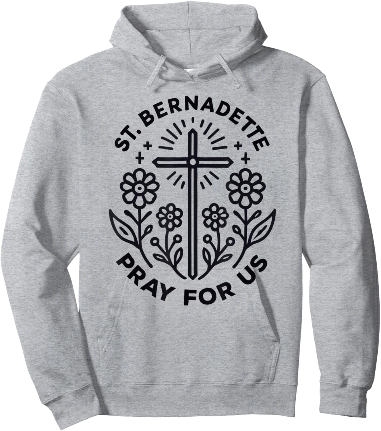 St. Bernadette Pray For Us Catholic Women Hoodie - Hoodie | Ash