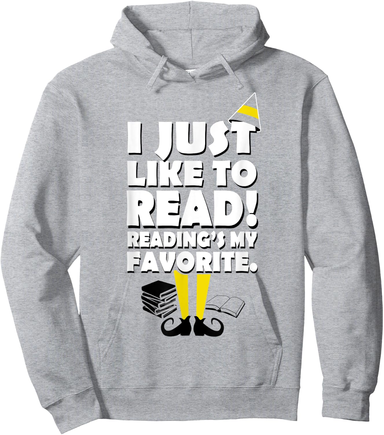 I Just Like To Read! Reading's My Favorite Hoodie - Hoodie | Ash