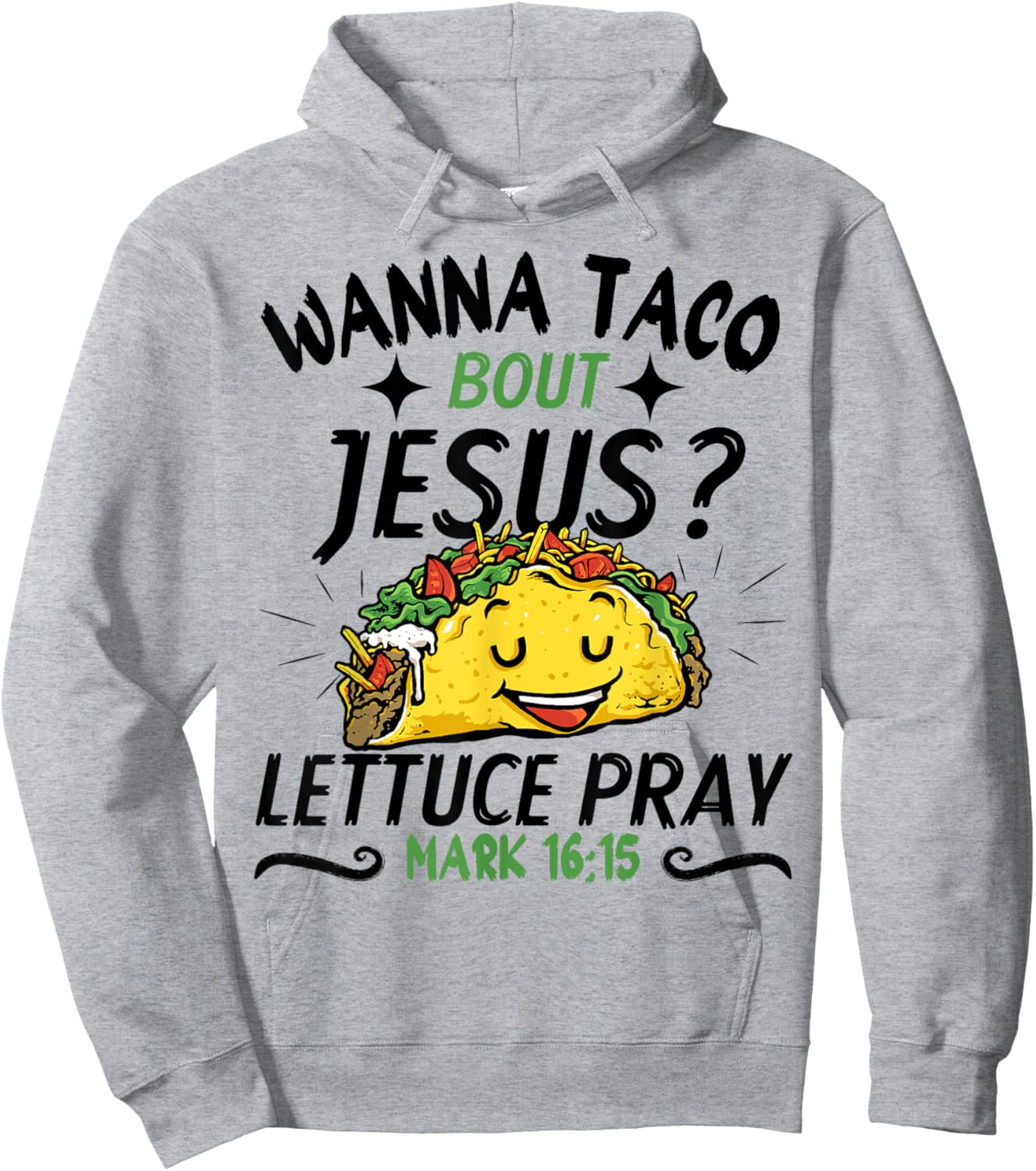 Funny Taco Christian Wanna Taco Bout Jesus Cinco de Mayo Hoodie - Hoodie | Ash