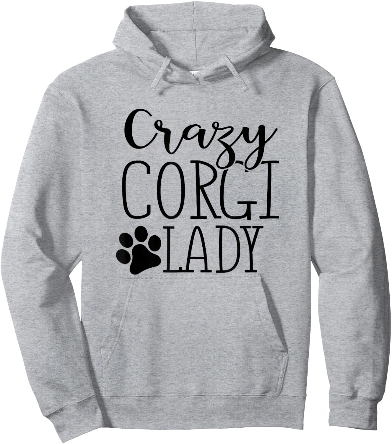 Crazy Corgi Lady - Funny Corgi Shirt Gift Corgi Lover Hoodie - Hoodie | Ash