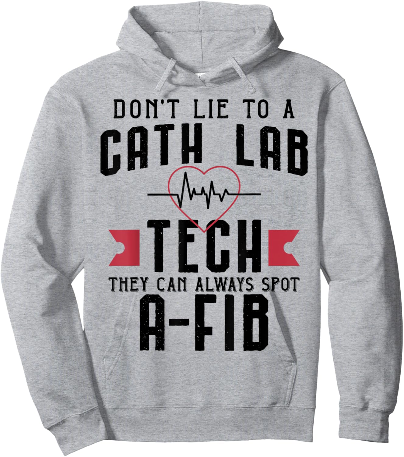 Funny Don't Lie To A Cath Lab Tech Hoodie - Hoodie | Ash
