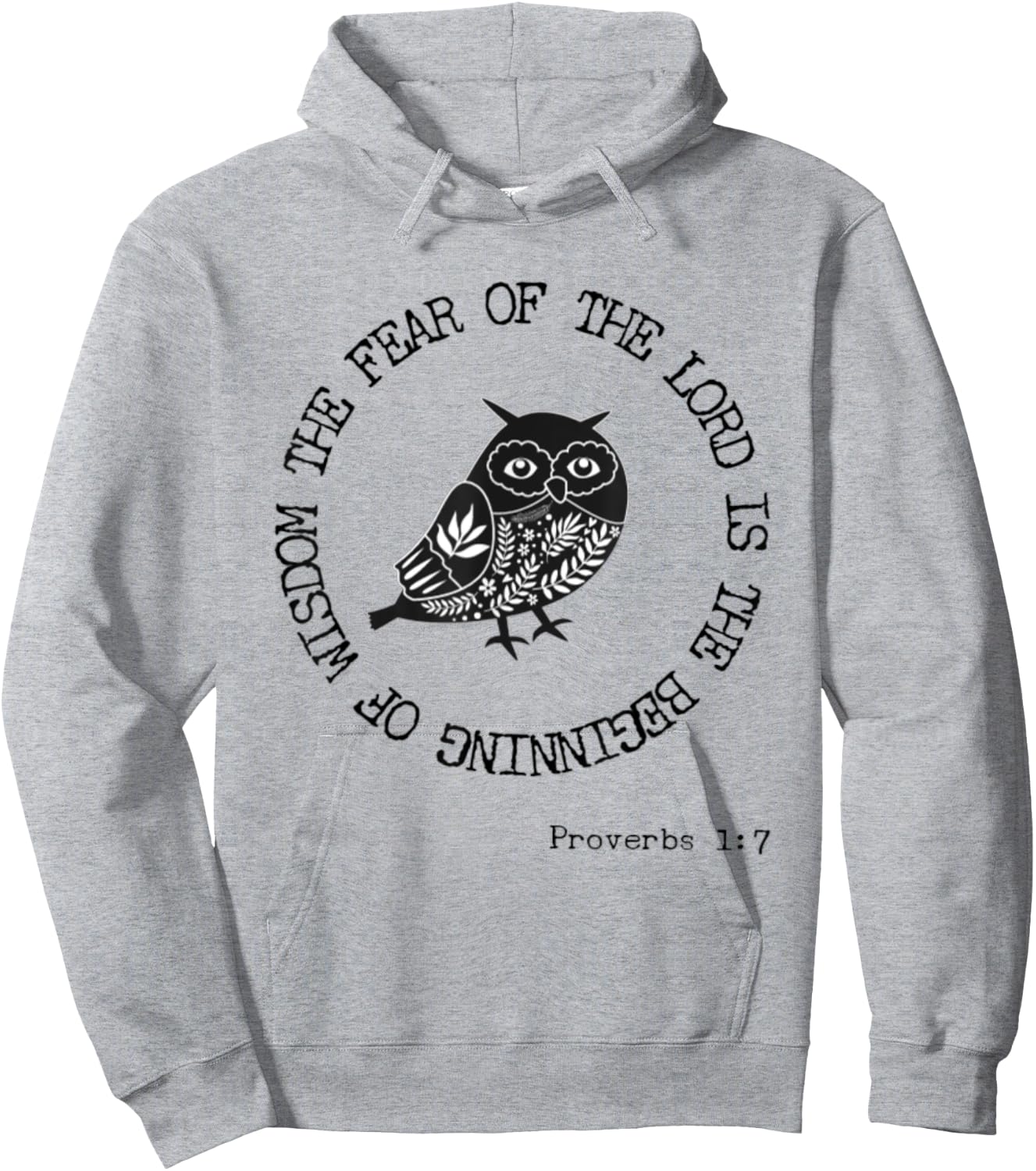 Proverbs 1:7 Fear Of The Lord Wisdom Bible Verse Owl Lover Hoodie - Hoodie | Ash