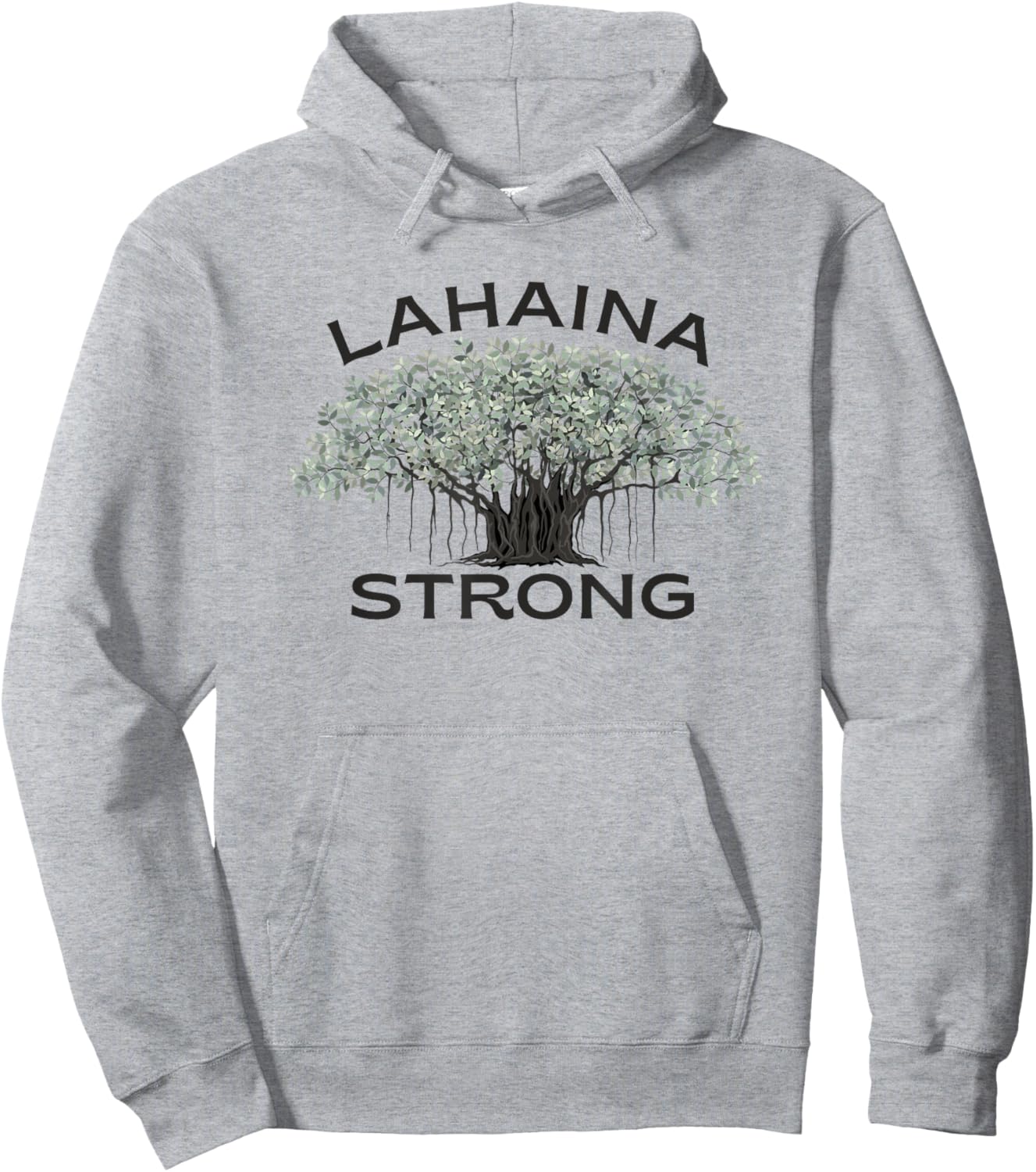 Lahaina Banyan Tree Maui Hawaii Strong Hoodie - Hoodie | Ash