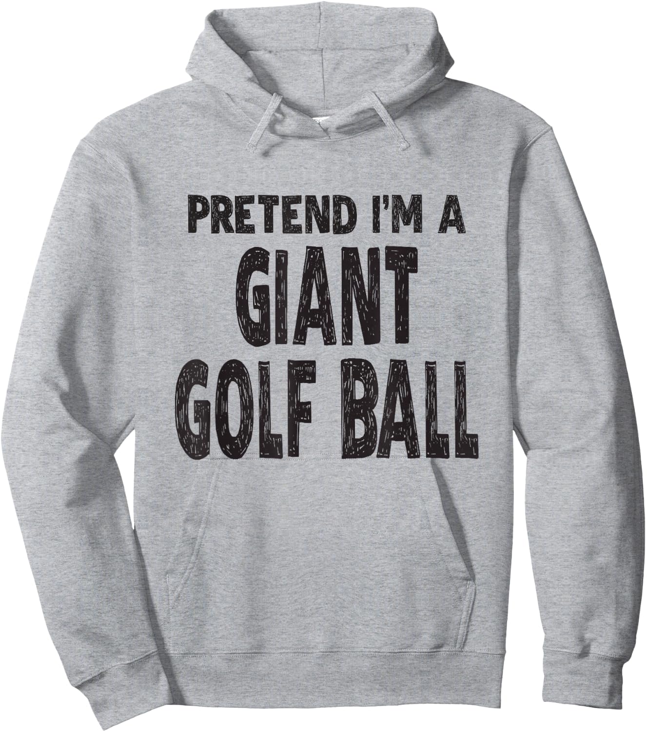 Pretend I'm A Giant Golf Ball Shirt Easy Halloween Costume Hoodie - Hoodie | Ash