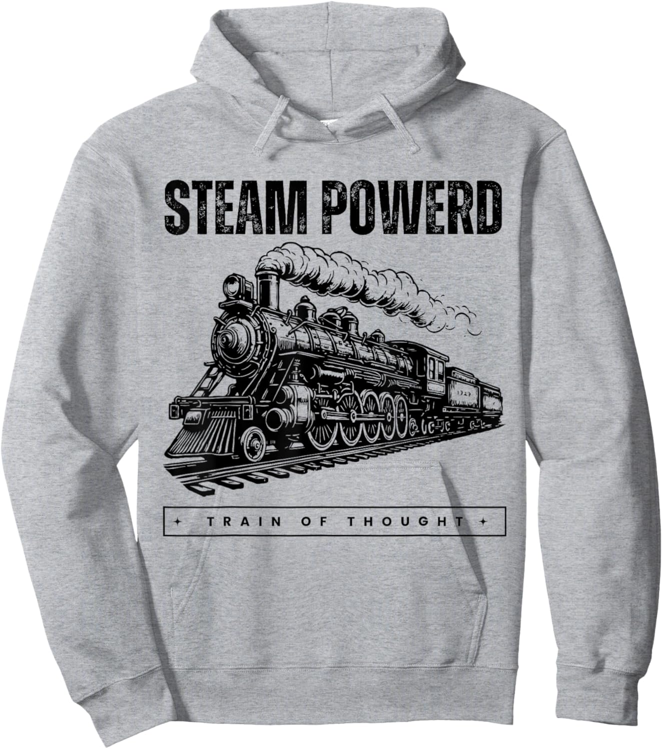 Steam Powered Train of Thought Funny Vintage Locomotive Meme Hoodie - Hoodie | Ash