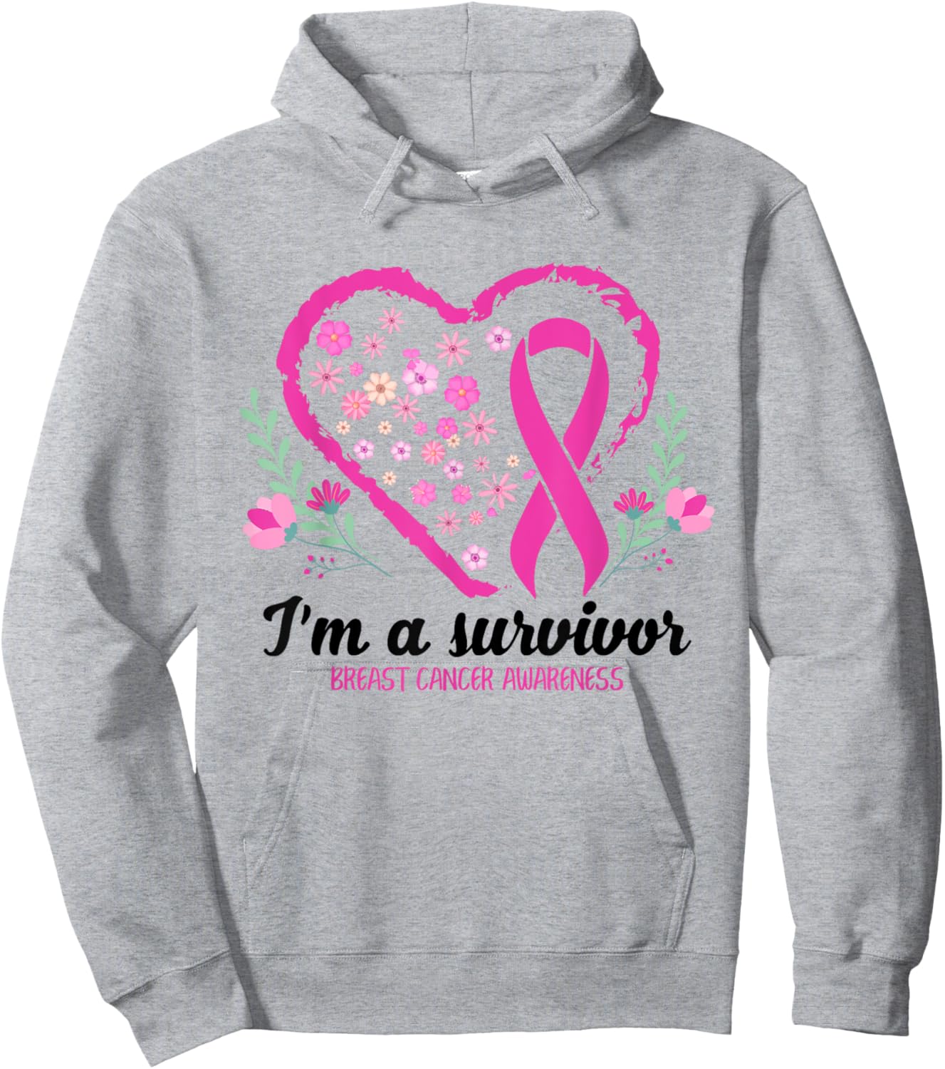 I'm A Survivor Breast Cancer Awareness Pink Ribbon Heart Hoodie - Hoodie | Ash