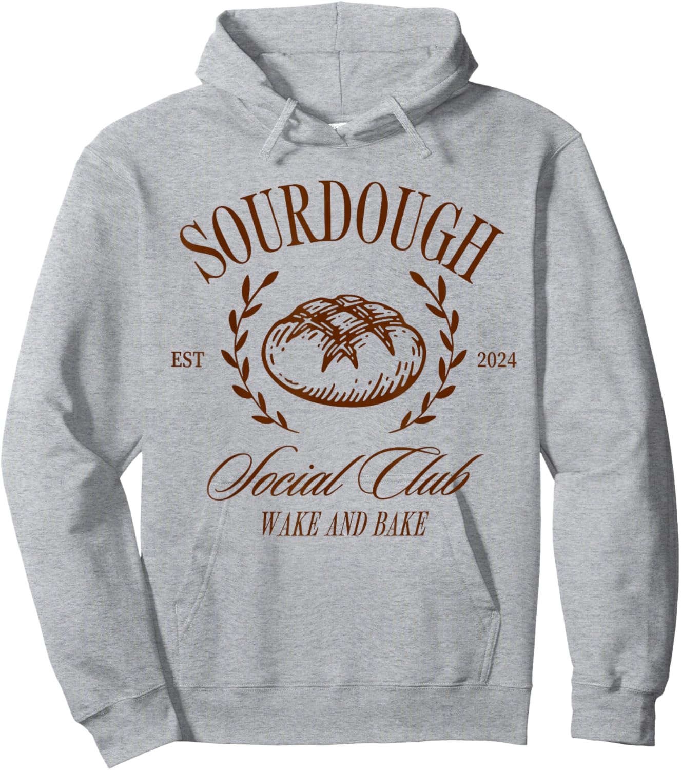 Sourdough Social Club Bread Wake & Bake In My Sourdough Era Hoodie - Hoodie | Ash