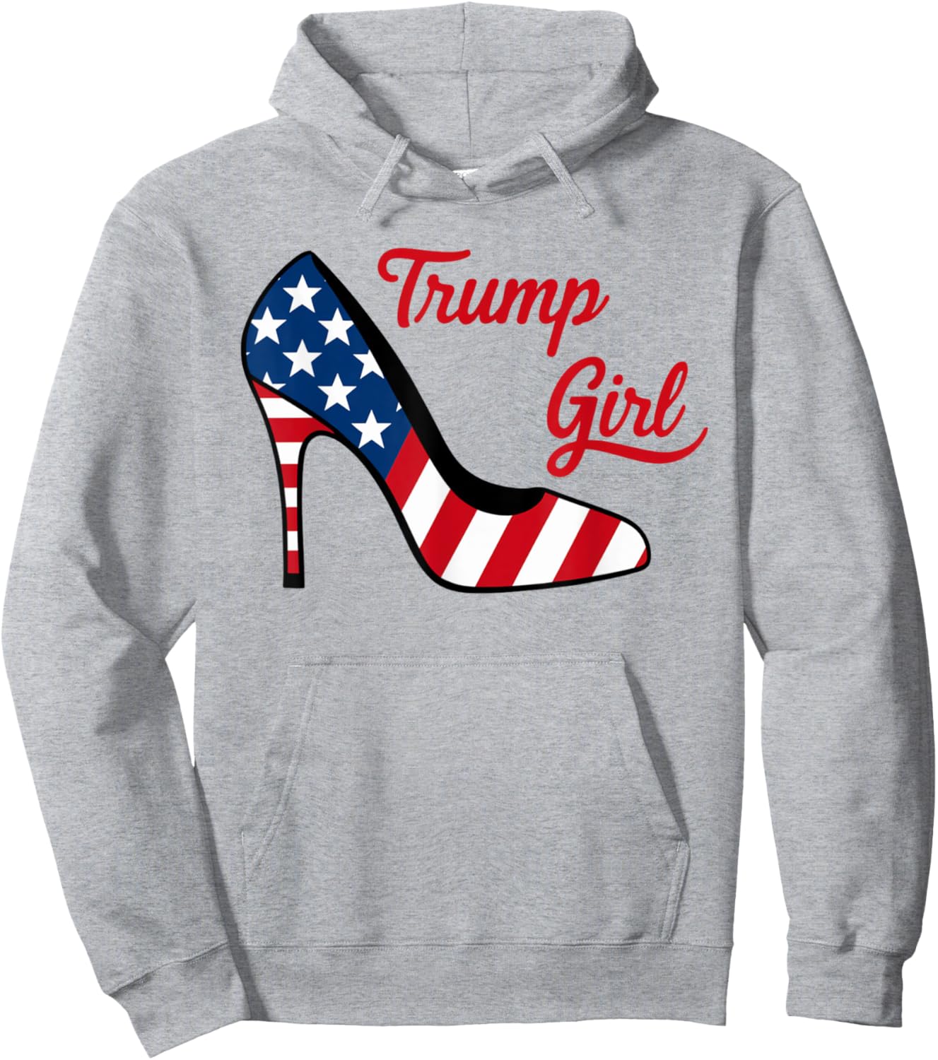 Trump Girl High Heel Stilettos American Flag Trump 2024 Hoodie - Hoodie | Ash