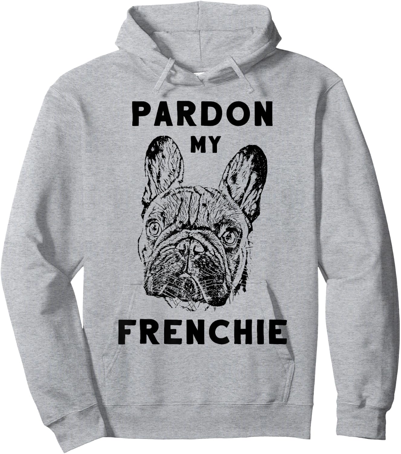 Pardon My Frenchie Great Pet French Bulldog Owners Gift Women Girls Kids Hoodie - Hoodie | Ash