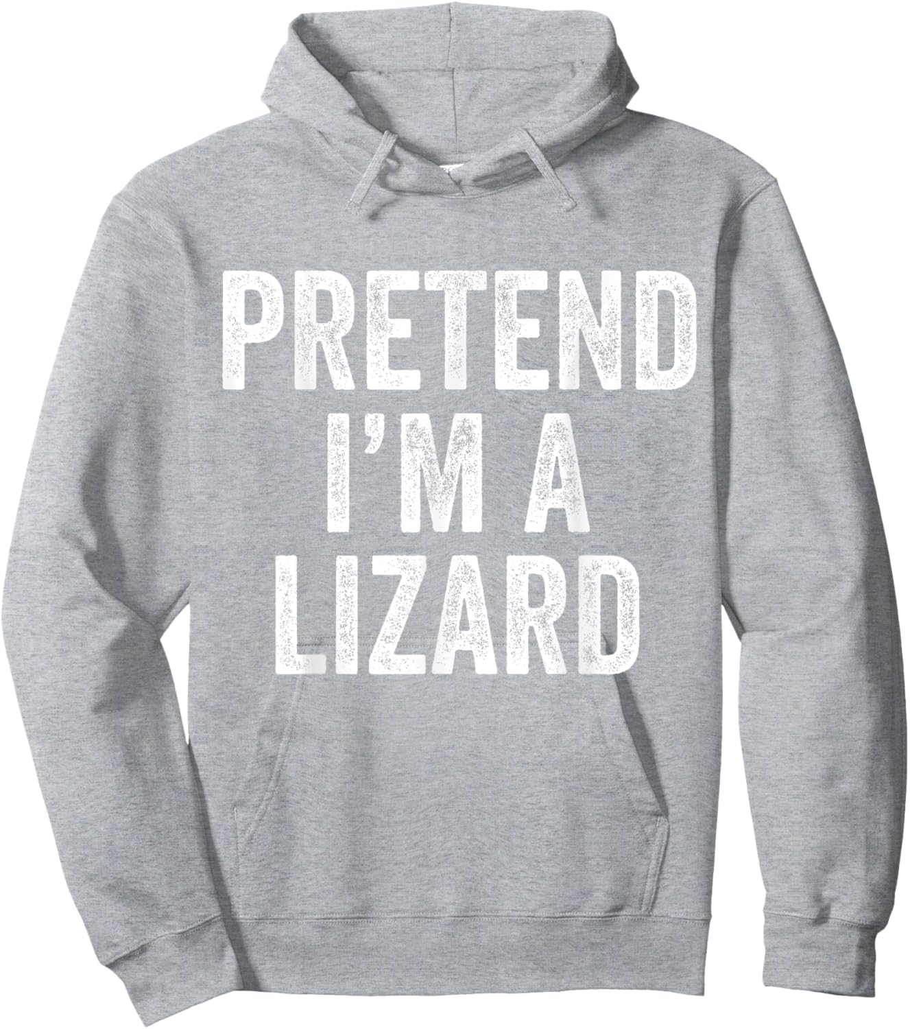 Pretend I'm a Lizard Funny Saying Costume Gift Men Women Hoodie - Hoodie | Ash