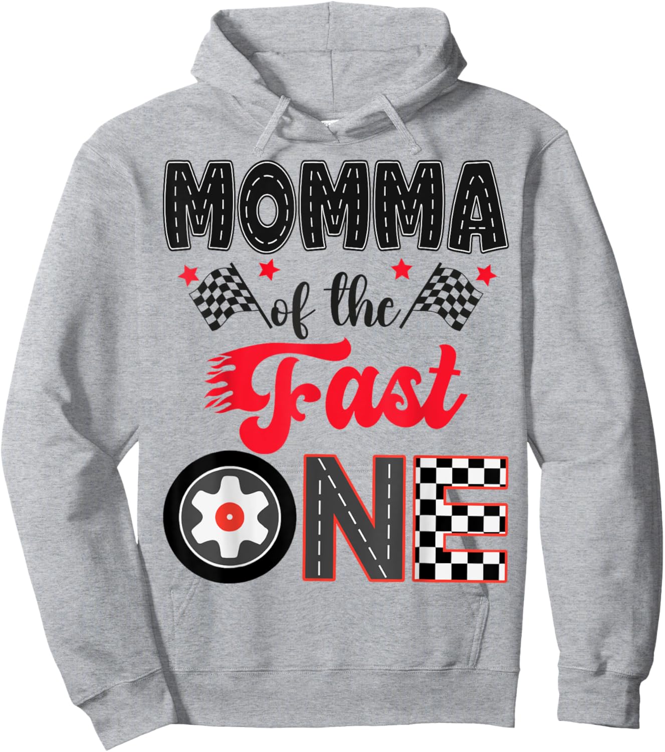 Momma Of The Fast One Car Racing Dad 1St Birthday Boy Hoodie - Hoodie | Ash