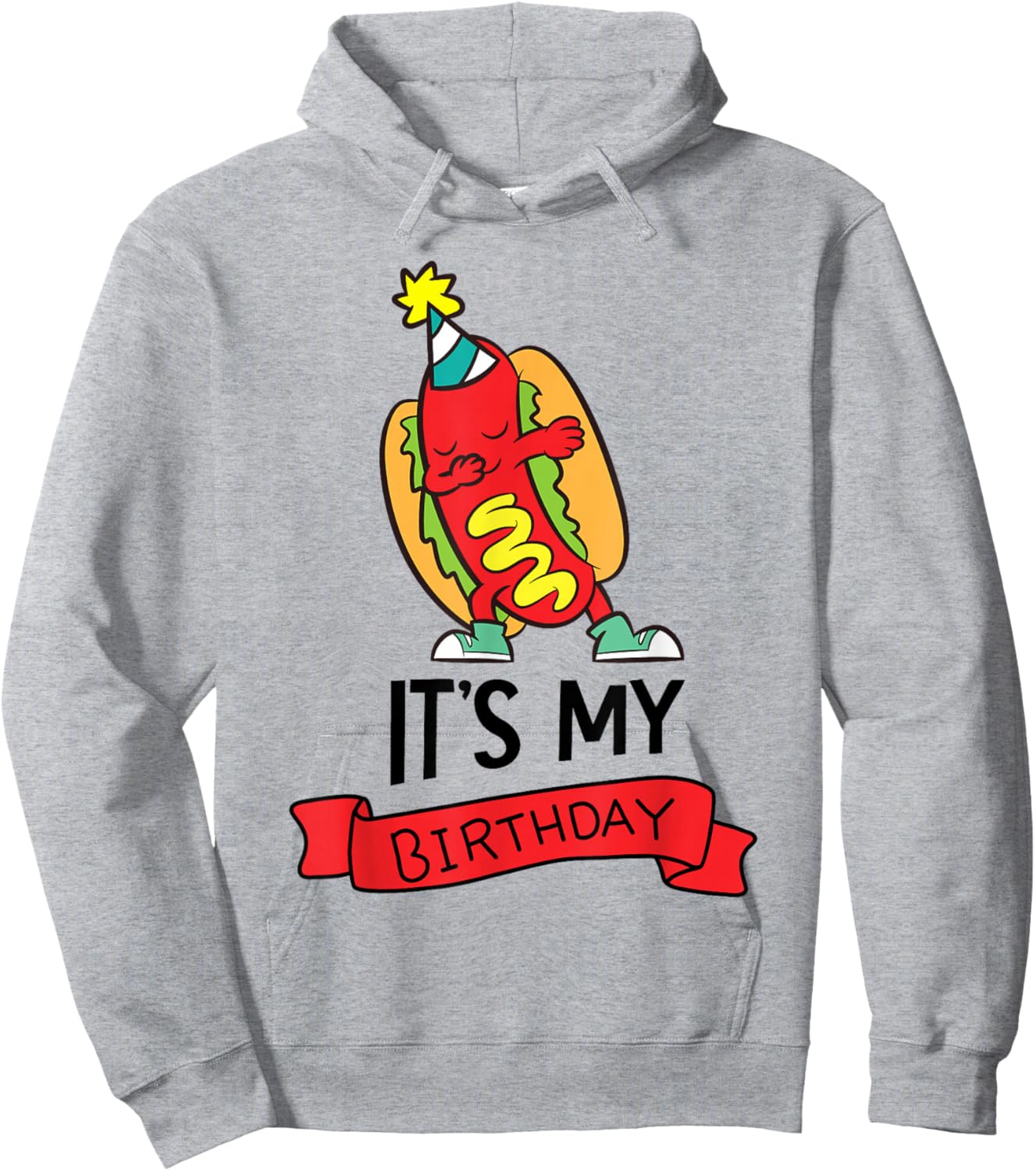 Hotdog-Themed Birthday Party Its My Birthday Hoodie - Hoodie | Ash
