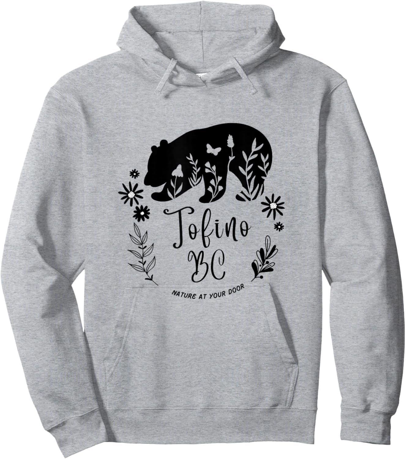 Tofino BC Bear & Flowers Nature At Your Door Design Hoodie - Hoodie | Ash