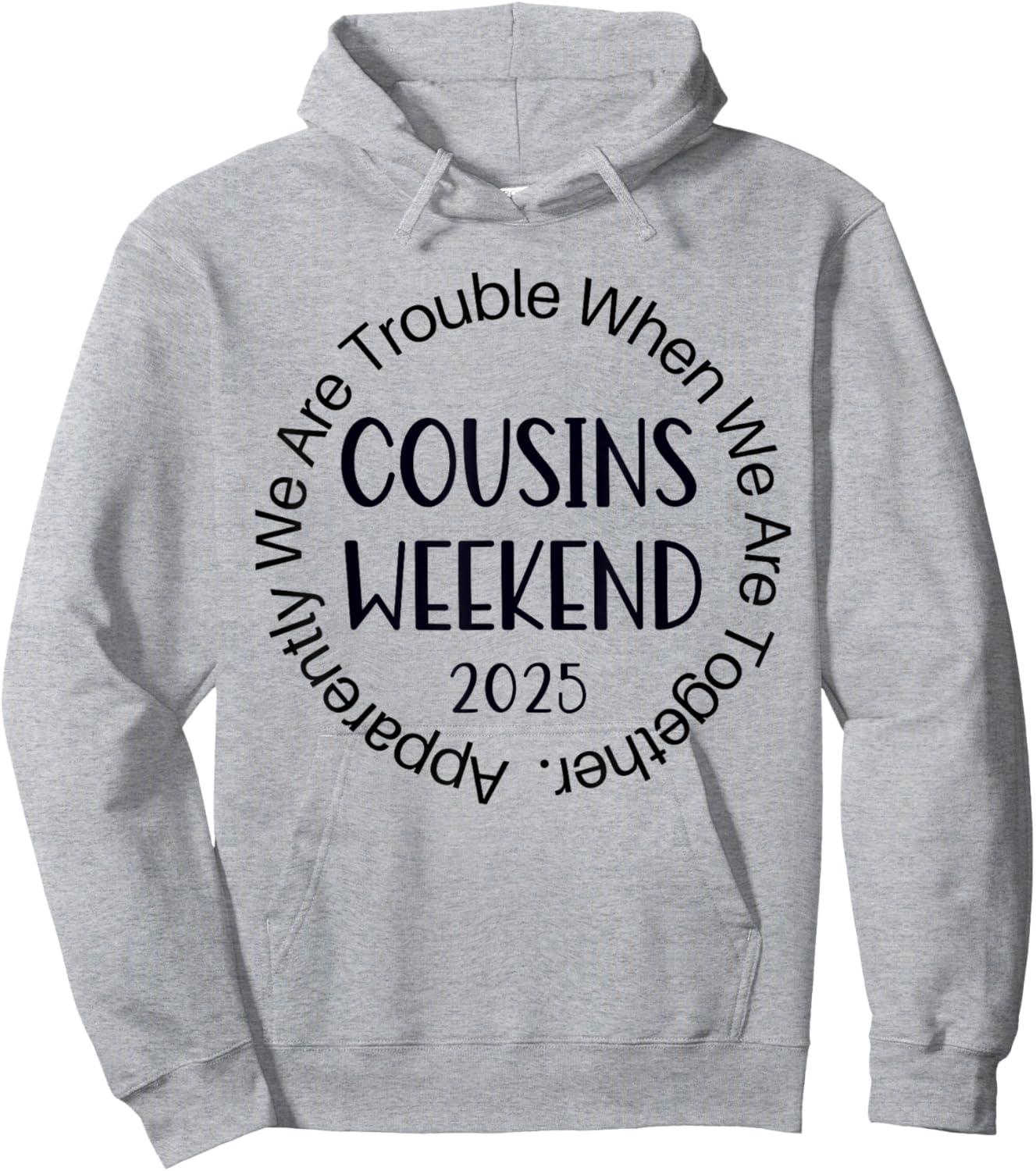 Cousin Crew Trip 2025 Summer Family Reunion Weekend Vacation Hoodie - Hoodie | Ash