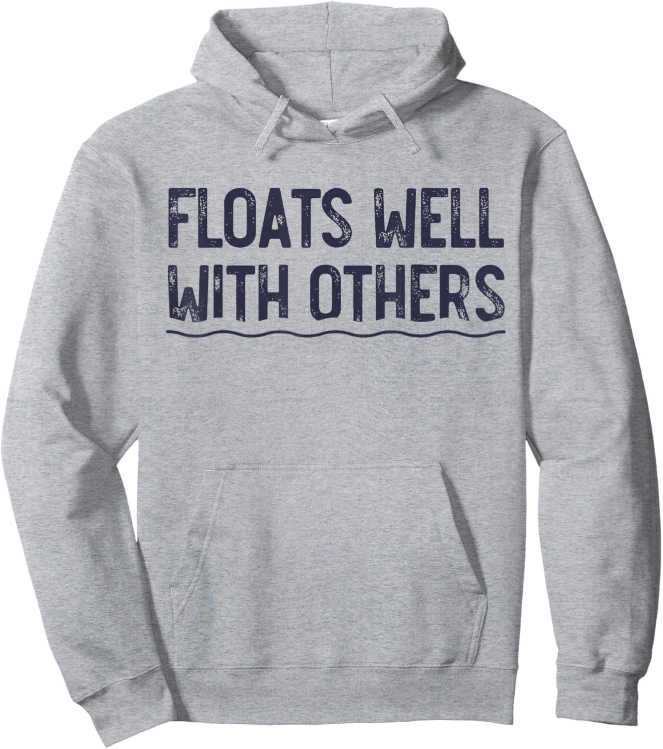 Floats Well with Others, Funny Summer Joke, Lazy Tubing Hoodie - Hoodie | Ash