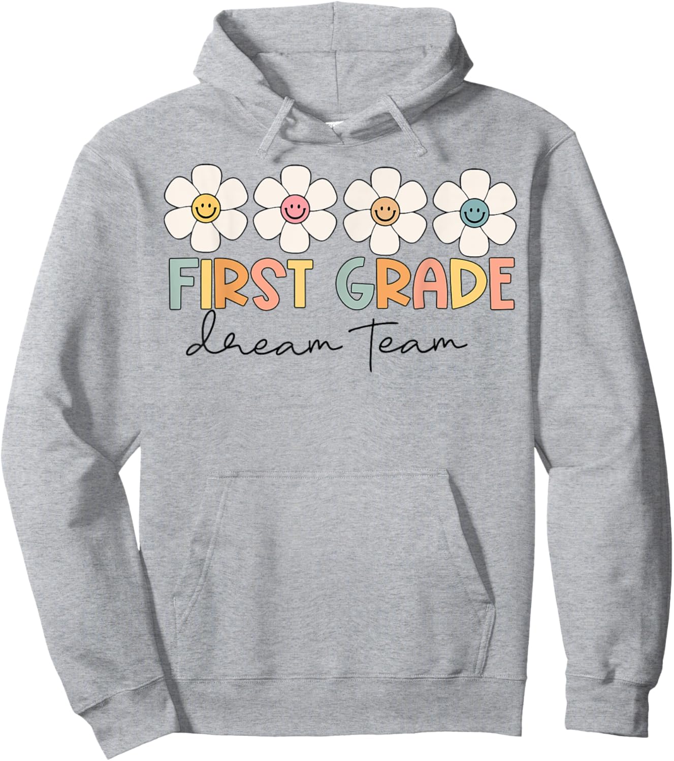 First Grade Dream Team Retro Back To School Teacher Student Hoodie - Hoodie | Ash